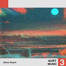 Steve-roach-quiet-music-3-new-vinyl