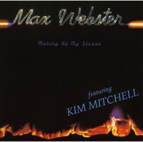 Max Webster - Mutiny Up My Sleeve (New Vinyl)