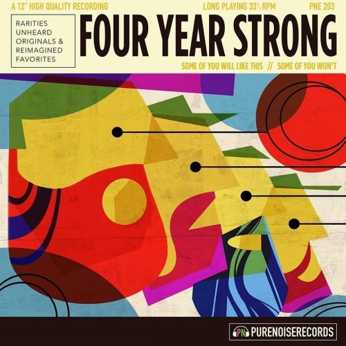 Four Year Strong - Some Of You Will Like This Som (New Vinyl)