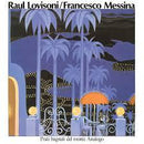Raul Lovisoni/Francesco Messina Lovisoni - Prati Bagnati Del Monte Analog (New Vinyl)