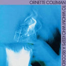 Ornette Coleman - To Whom Who Keeps A Record (New Vinyl)