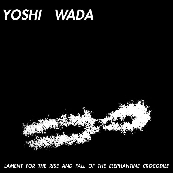 Yoshi-wada-lament-for-the-rise-and-fall-new-vinyl