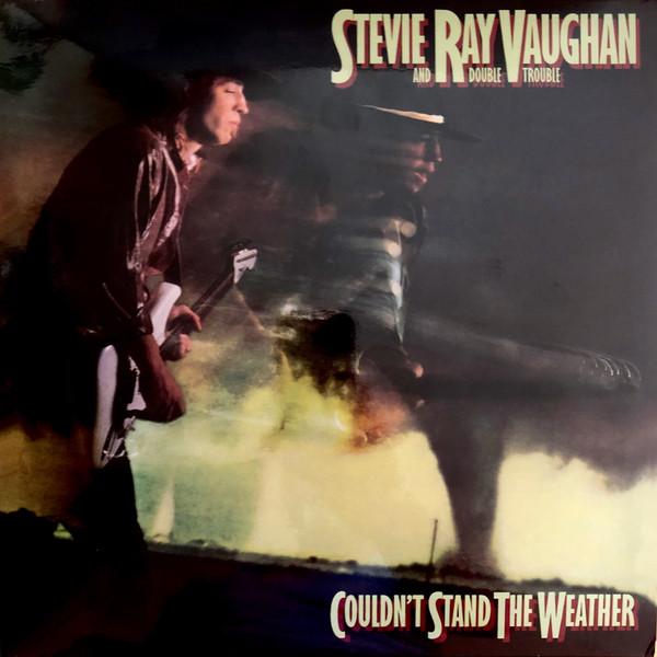 Stevie Ray Vaughan and Double Trouble - Couldn't Stand The Weather (2LP 45RPM 200G New Vinyl)