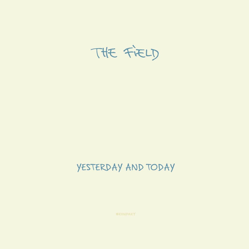 Field - Yesterday And Today (New Vinyl)