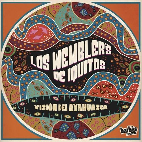 Los-wembler-s-do-iquitos-vision-del-ayahuasca-new-vinyl