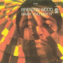 Brenton Wood - Baby You Got It (New Vinyl)