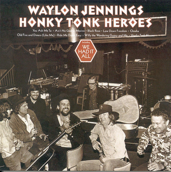 Waylon Jennings - Honky Tonk Heroes (New CD)