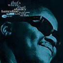 Stanley Turrentine - That's Where It's At (Blue Note Tone Poet Series) (New Vinyl)