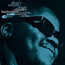 Stanley Turrentine - That's Where It's At (Blue Note Tone Poet Series) (New Vinyl)