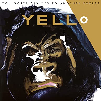 Yello - You Gotta Say Yes To Another Excess (2LP) (New Vinyl)