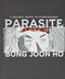 Parasite - A Graphic Novel in Storyboards (New Book)