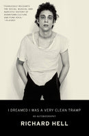 I Dreamed I Was A Very Clean Tramp: An Autobiography (Book)