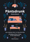 Pantsdrunk (Kalsarikanni): The Finnish Path To Relaxation (Drinking At Home, Alone, In Your Underwear) (Book)