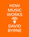 How Music Works (Book)