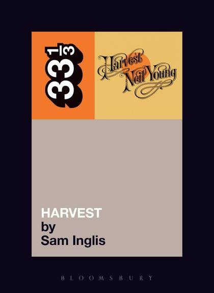33 1/3 - Neil Young - Harvest (New Book)