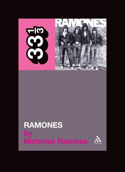 33 1/3 - Ramones - Ramones (New Book)