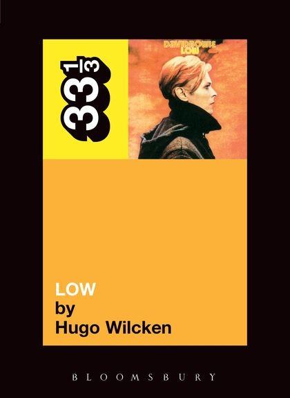 33 1/3 - David Bowie - Low (New Book)