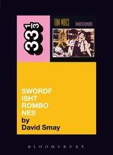33 1/3 - Tom Waits - Swordfishtrombone (New Book)