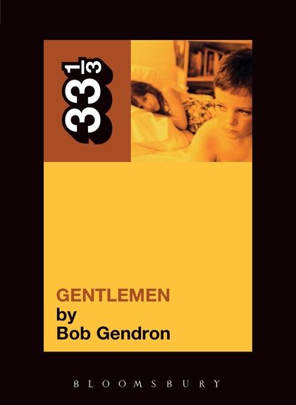 33 1/3 - Afghan Whigs - Gentlemen (New Book)