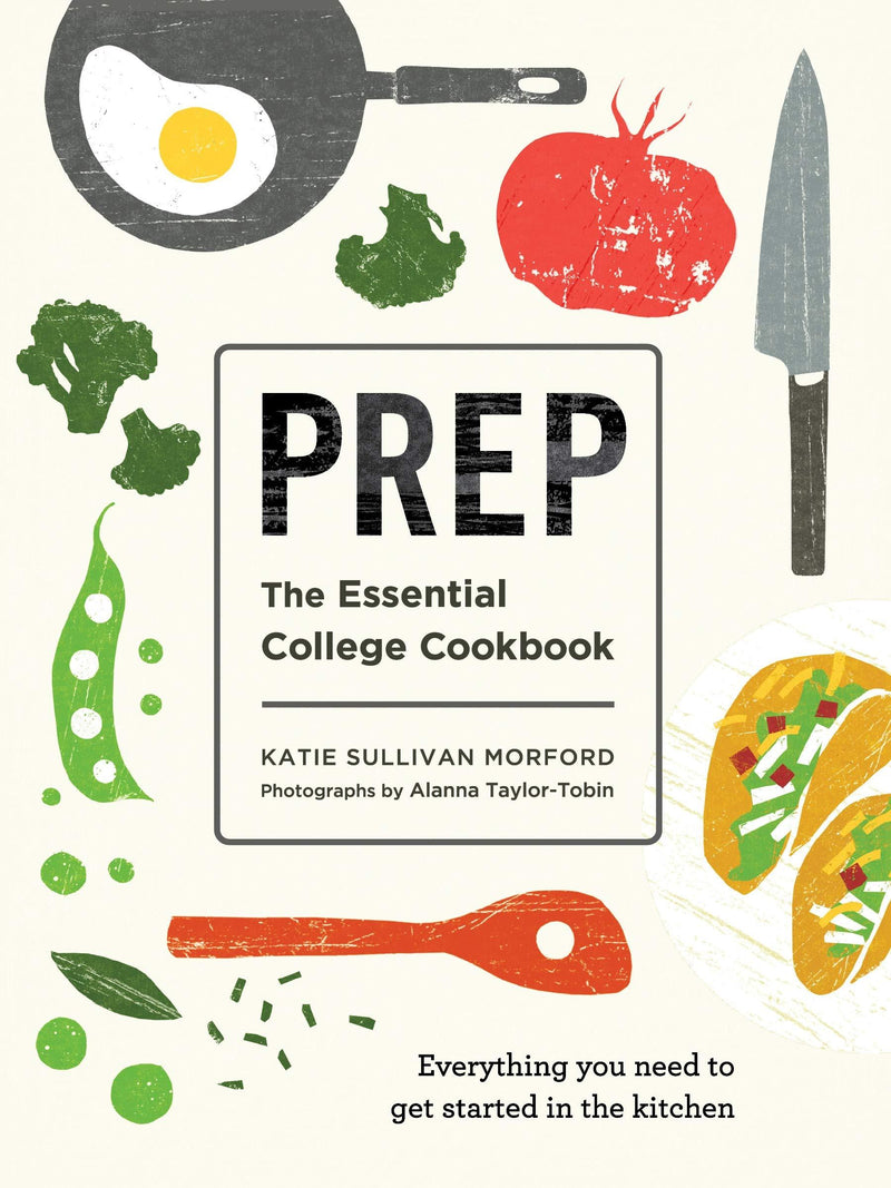 Prep: The Essential College Cookbook (Book)