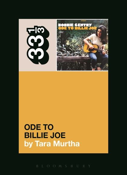 33 1/3 - Bobbie Gentry - Ode To Billie Joe (New Book)