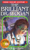 The Brilliant Dr. Wogan (Choose Your Own Adventure) (Book)