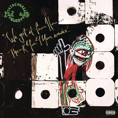 A-tribe-called-quest-we-got-it-from-hereâ¦thank-you-4-your-service-new-vinyl