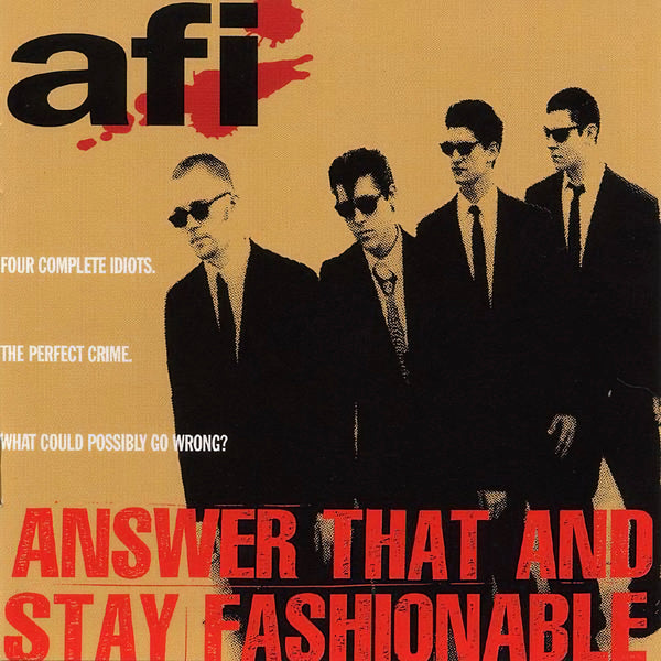 A.F.I. - Answer That And Stay (New Vinyl)