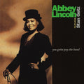 Abbey Lincoln & Stan Getz - You Gotta Pay The Band (2LP) (New Vinyl)