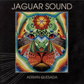 Adrian Quesada - Jaguar Sound (New Vinyl)