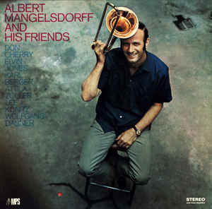 Albert Mangelsdorff - Albert Mangelsdorf & His Friends (New Vinyl)