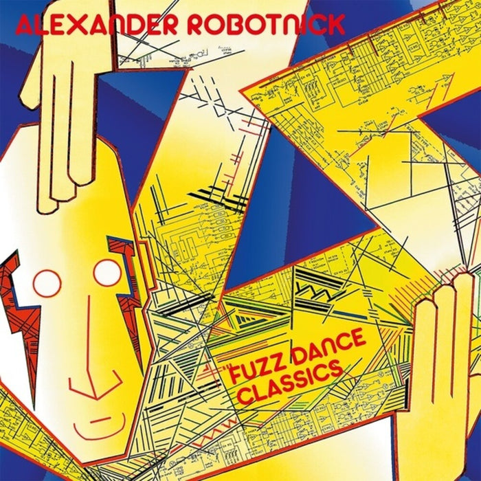 Alexander Robotnick - Fuzz Dance Classics (New Vinyl)