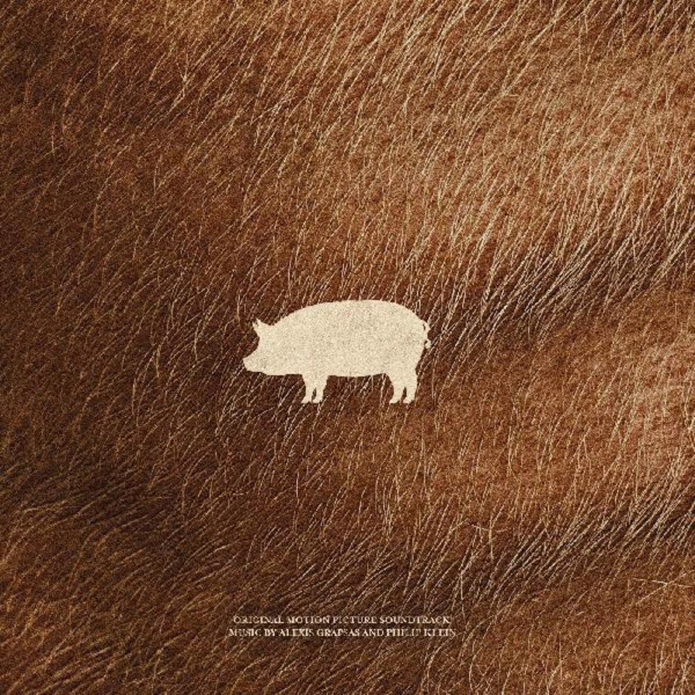 Alexis Grapsas & Philip Klein - Pig (Original Motion Picture Soundtrack)(New Vinyl)