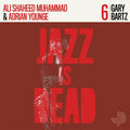 Ali Shaheed Muhammad & Adrian Younge - Gary Bartz: Jazz is Dead 6 (New Vinyl)