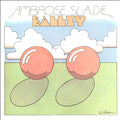 Ambrose Slade - Ballzy (New Vinyl)
