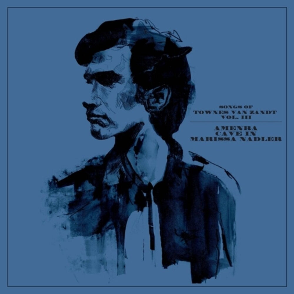 Amenra/Cave In/Marissa Nadler - Songs Of Townes Van Zandt Vol. III (New Vinyl)