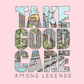 Among Legends - Take Good Care (New Vinyl)