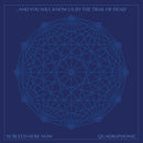 ...And You Will Know Us By The Trail Of Dead - XI: Bleed Here Now (New Vinyl)