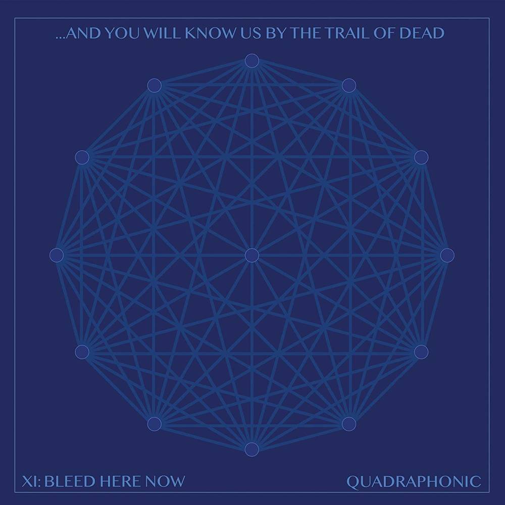 ...And You Will Know Us By The Trail Of Dead - Xi: Bleed Here Now (New CD)