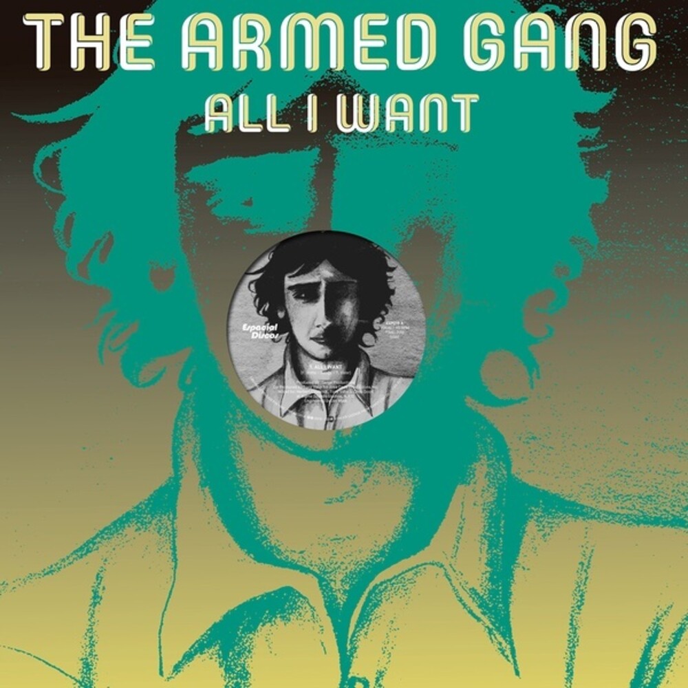 Armed Gang - All I Want (Vocal) / All I Want (Instrumental) (New 12" Vinyl)