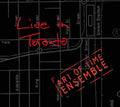 Art of Time Ensemble - Live In Toronto (New CD)