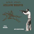 Ayalew Mesfin - Wegene (My Countrymen) (New Vinyl)
