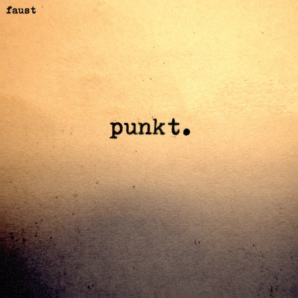 Faust - Punkt. (New Vinyl)
