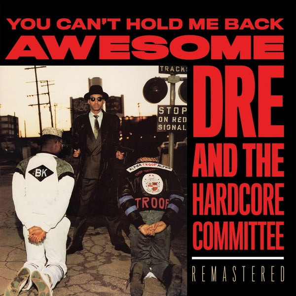 Awesome Dre - You Can't Hold Me Back (New Vinyl)