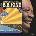 B.B. King - Completely Well (New Vinyl)
