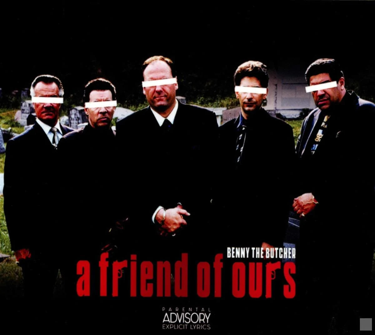 Benny The Butcher - A Friend Of Ours (New CD)