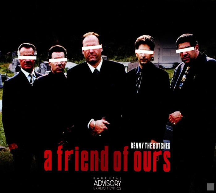 Benny The Butcher - A Friend Of Ours (New CD)
