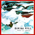 Bikini Kill – Reject All American (New Cassette)