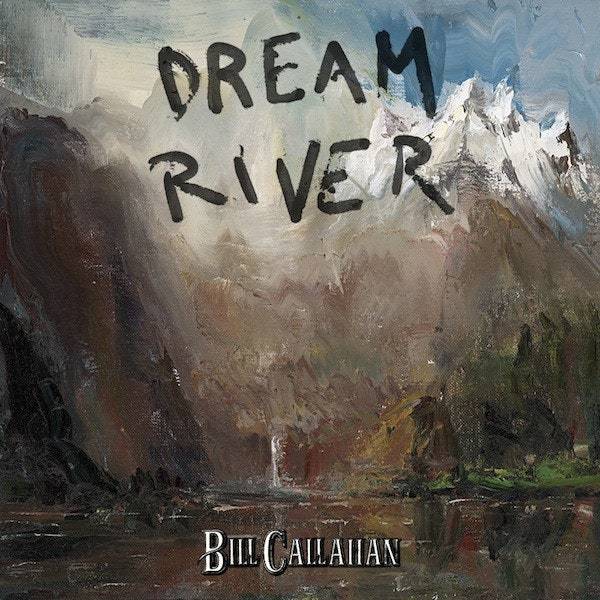 Bill-callahan-dream-river-new-vinyl