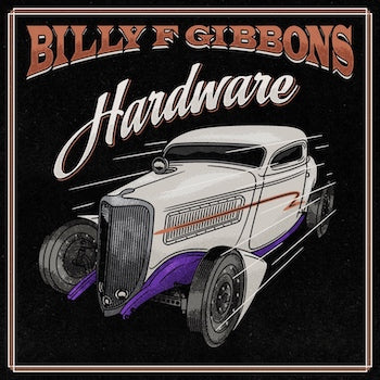 Billy F Gibbons (ZZ Top) - Hardware (Ltd Indie Exclusive Yellow) (New Vinyl)